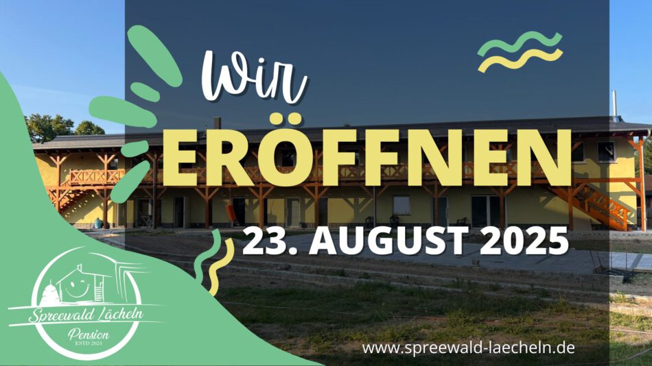 Wir eröffnen am 23. August 2025