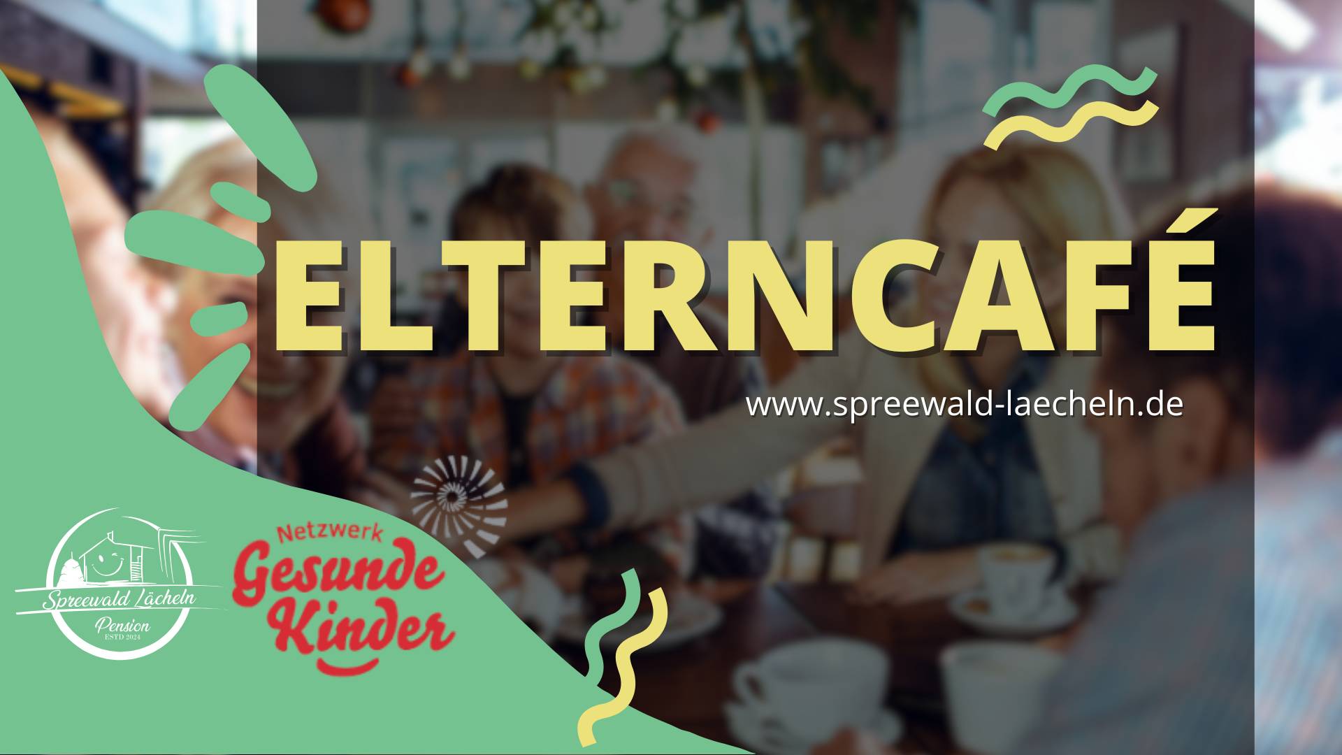 Elterncafé „Spreewald Lächeln“